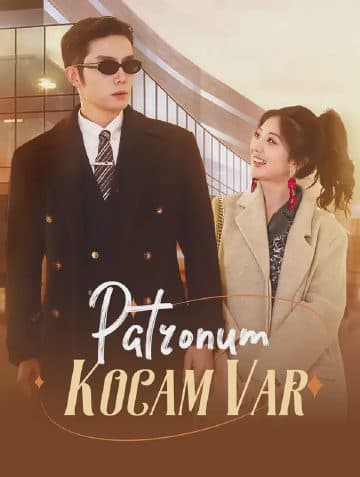 Patronum Kocam Var(Dublajlı)