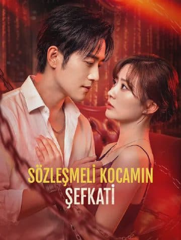 SÖZLEŞMELİ KOCAMIN ŞEFKATİ